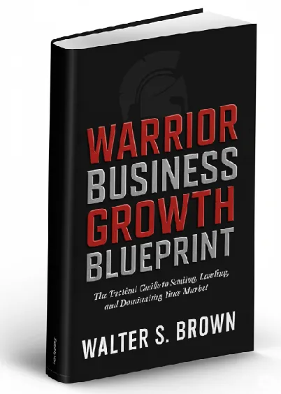 Warrior Business Growth Blueprint Book